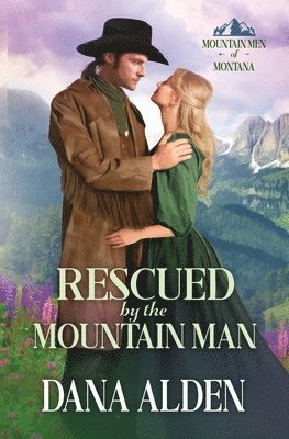 Rescued by the Mountain Man 1