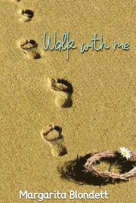 Walk with Me 1