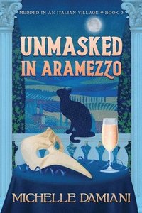 bokomslag Unmasked in Aramezzo