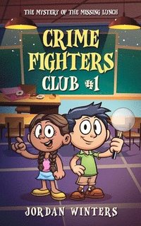 bokomslag Crime Fighters Club #1