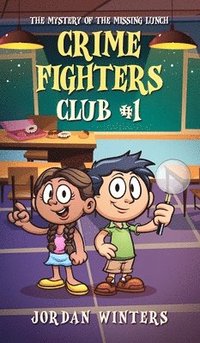 bokomslag Crime Fighters Club #1