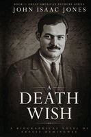 John Isaac Jones - Death Wish, Häftad