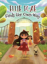 bokomslag Ellie Mae Finds Her Own Way