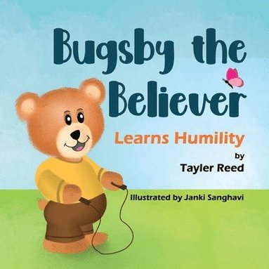 bokomslag Bugsby the Believer Learns Humility