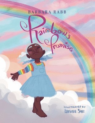 Rainbow's Promise 1