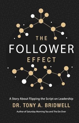 The Follower Effect 1