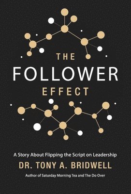 The Follower Effect 1