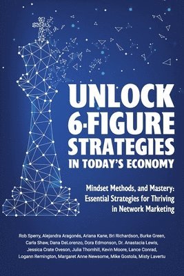 bokomslag Unlock 6-Figure Strategies in Today's Economy