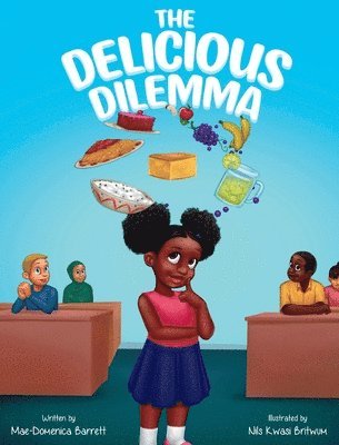Mae-Domenica Barrett, Angela Johnson - Delicious Dilemma, Inbunden