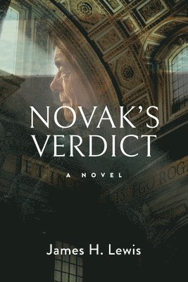 James H. Lewis, James H Lewis - Novak's Verdict, Häftad
