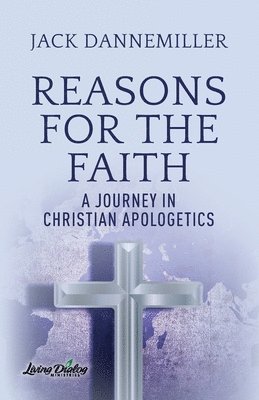 Reasons for the Faith 1