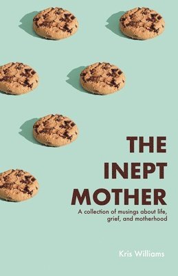 The Inept Mother 1