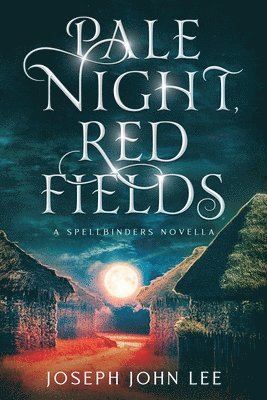 Pale Night, Red Fields 1