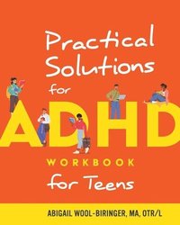 bokomslag Practical Solutions for ADHD Workbook for Teens