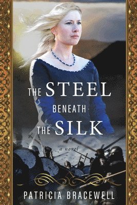 The Steel Beneath the Silk 1