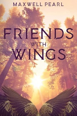 Friends With Wings 1