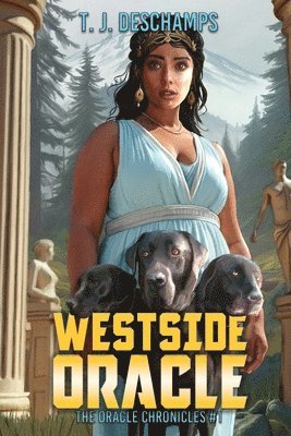 T J DesChamps - Westside Oracle, Häftad