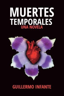 Muertes Temporales - una Novela 1