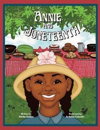 bokomslag Annie and Juneteenth