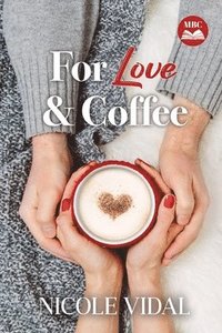 bokomslag For Love & Coffee