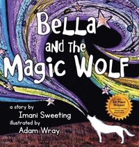 bokomslag Bella and the Magic Wolf