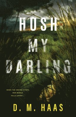 Hush My Darling