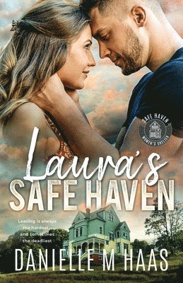 Laura's Safe Haven 1