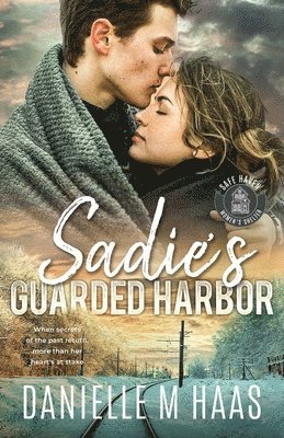 bokomslag Sadie's Guarded Harbor