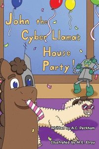 bokomslag John the Cyber-Llama's House Party