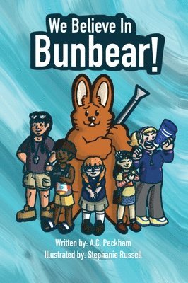 We Believe in Bunbear! 1