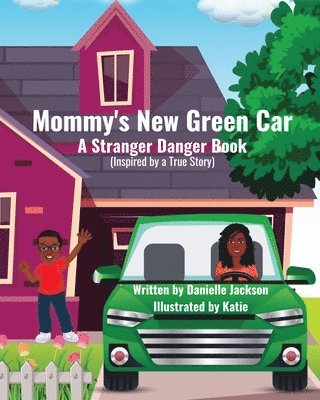 Mommy's New Green Car 1