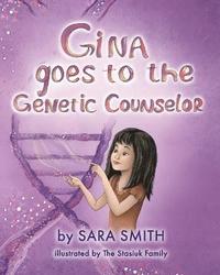 bokomslag Gina goes to the Genetic Counselor