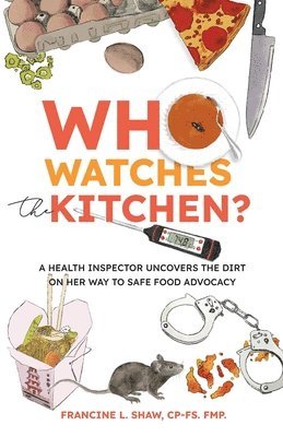 Who Watches the Kitchen? 1