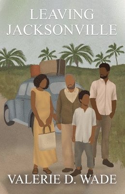 Valerie Wade - Leaving Jacksonville, Häftad