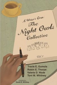 bokomslag A Writer's Cove: The Night Owls Collective