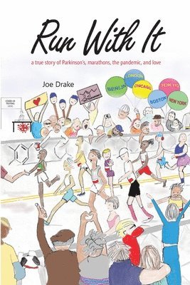 Joe Drake, Joe, Drake, Elizabeth Radojkovic, Elizabeth Radojkovic - Run With It, Häftad