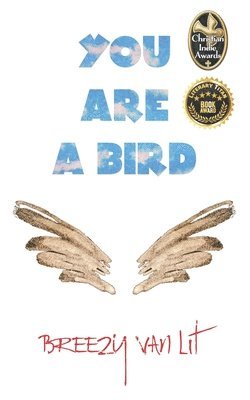 You Are a Bird 1