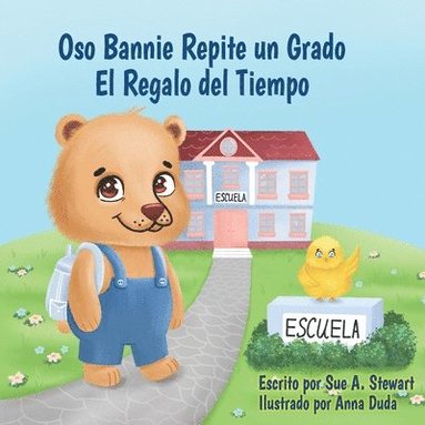 Sue Stewart - Oso Bannie Repite un Grado, Häftad