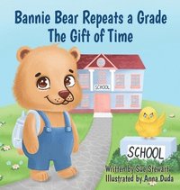 bokomslag Bannie Bear Repeats a Grade