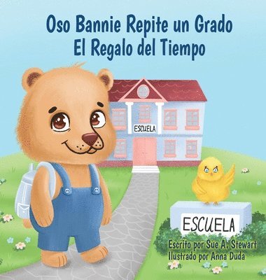 Oso Bannie Repite un Grado 1