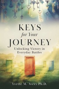 bokomslag Keys For Your Journey