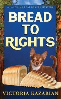 bokomslag Bread to Rights