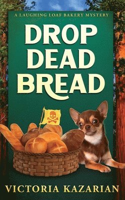 Victoria Kazarian - Drop Dead Bread, Häftad