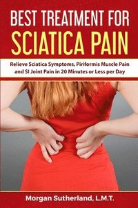 bokomslag Best Treatment for Sciatica Pain