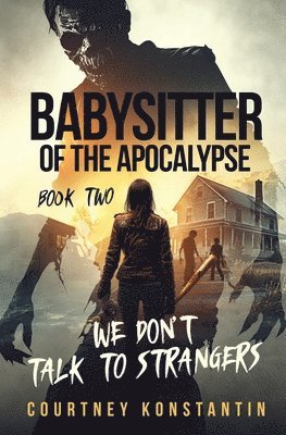 bokomslag Babysitter of the Apocalypse, Book 2