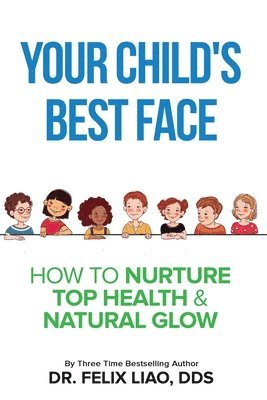 bokomslag Your Child's Best Face