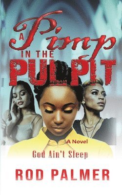 A Pimp In The Pulpit 1