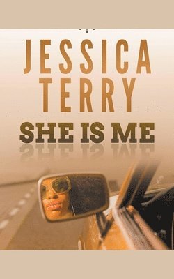 Jessica Terry - She is Me, Häftad