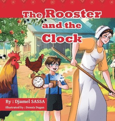 The Rooster and the Clock