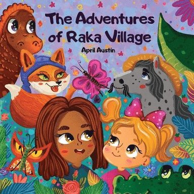 bokomslag The Adventures of Raka Village